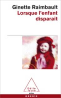 LORSQUE L'ENFANT DISPARAIT