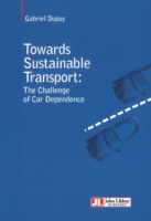 TOWARDS SUSTAINABLE TRANSPORT - THE CHALLENGE OF CAR DEPENDANCE.