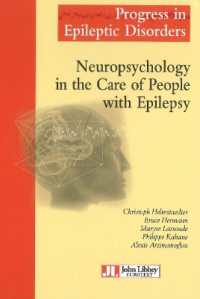 NEUROPSYCHOLOGY IN THE CARE OF PEOPLE WITH EPILEPSY - VOLUME 11. (PROGRESS IN EPI)