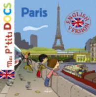 PARIS - VERSION ANGLAISE (MES P'TITS DOCS)