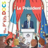 LE PRESIDENT (MES P'TITS DOCS)