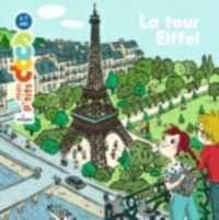 LA TOUR EIFFEL (MES P'TITS DOCS)