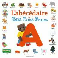L'ABECEDAIRE DE PETIT OURS BRUN (PETIT OURS BRUN)