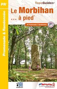 LE MORBIHAN A PIED - REF D056 (PR)