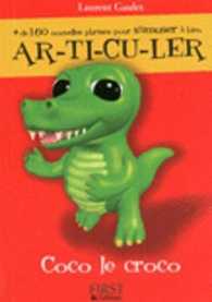 PETIT LIVRE DE - COCO LE CROCO (LE PETIT LIVRE)