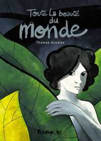 TOUTE LA BEAUTE DU MONDE (ALBUMS)