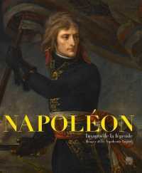 NAPOLEON. IMAGES DE LA LEGENDE, EDITION BILINGUE FRANCAIS-ANGLAIS: IMAGES DE LA LÉGENDE