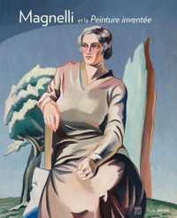 MAGNELLI ET LA PEINTURE INVENTEE. EDITION BILINGUE FRANCAIS-ANGLAIS