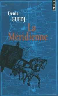 LA MERIDIENNE (LES GRANDS ROMA)