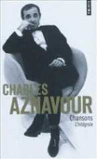 アズナブールのシャンソン大全<br>CHANSONS - L'INTEGRALE