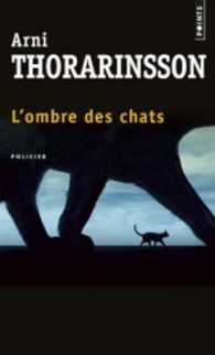 L'OMBRE DES CHATS (POINTS POLICIERS)