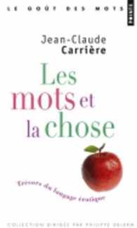 Les mots et la chose : tresors du langage erotique