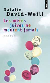 LES MERES JUIVES NE MEURENT JAMAIS (POINTS DOCUMENT)