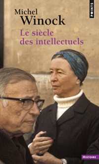 ミシェル・ヴィノック『知識人の時代』（原書）<br>LE SIECLE DES INTELLECTUELS (POINTS HISTOIRE)
