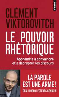 LE POUVOIR RHETORIQUE