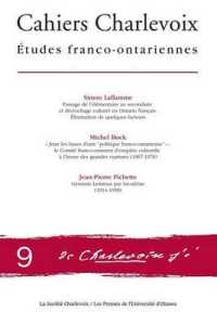 CAHIERS CHARLEVOIX 9 - ETUDES FRANCO-ONTARIENNES (CAHIERS CHARLEV)