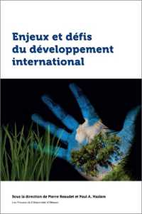 Enjeux Et Défis Du Développement International (Études En Développement International Et Mondialisation)
