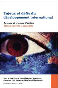 Enjeux et défis du développement international (Études en développement international et mondialisation)