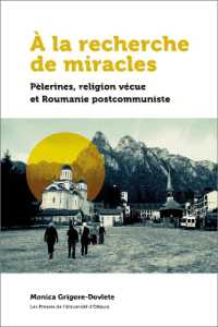 A LA RECHERCHE DE MIRACLES - PELERINES, RELIGION VECUE ET LA ROUMANIE POSTCOMMUNISTE (21E - SOCIETE,)