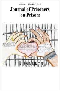 Journal of Prisoners on Prisons, V31 #2 (Journal of Prisoners on Prisons)