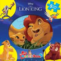 Disney the Lion King: My First Puzzle Book : Jigsaw Book for Kids Children Toddlers Ages 3+ (My First Puzzle Book)