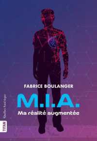 M.I.A. - MA REALITE AUGMENTEE