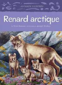 Renard Arctique (Animaux Illustrés)