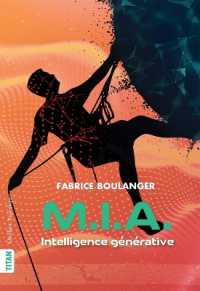 Intelligence Générative (M.I.A.)