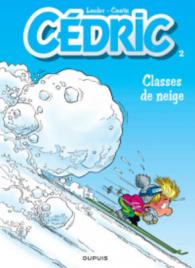 CEDRIC - TOME 2 - CLASSES DE NEIGE (CEDRIC)
