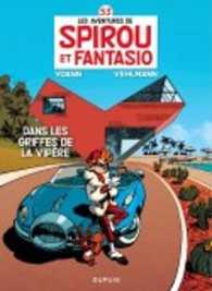 SPIROU ET FANTASIO - TOME 53 - DANS LES GRIFFES DE LA VIPERE (SILVER) (SPIROU ET FANTASIO)