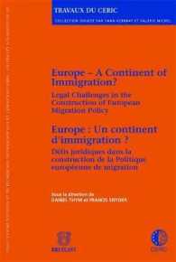 EUROPE - A CONTINENT OF IMMIGRATION? / EUROPE : UN CONTINENT D'IMMIGRATION ?