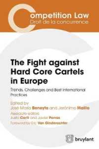 THE FIGHTS AGAINST HARD-CORE CARTELS IN EUROPE (COMPET LAW DROI)