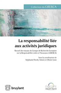 LA RESPONSABILITE LIE AUX ACTIVITES JURIDIQUES (GRERCA)
