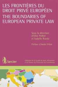 LES FRONTIERES DU DROIT PRIVE EUROPEEN / THE BOUNDARIES OF EUROPEAN PRIVATE LAW (FAC DR ECO FIN)