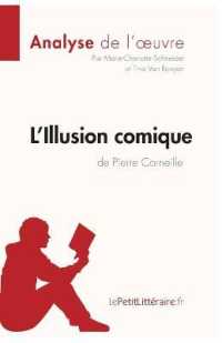 L'ILLUSION COMIQUE DE PIERRE CORNEILLE (ANALYSE DE L'OEUVRE) - COMPRENDRE LA LITTERATURE AVEC LEPETI