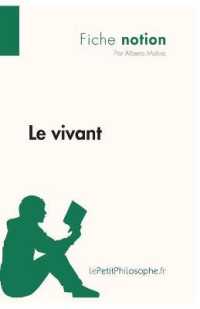 LE VIVANT (FICHE NOTION) - LEPETITPHILOSOPHE.FR - COMPRENDRE LA PHILOSOPHIE