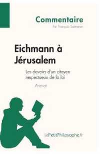 EICHMANN A JERUSALEM D'ARENDT - LES DEVOIRS D'UN CITOYEN RESPECTUEUX DE LA LOI (COMMENTAIRE) - COMPR