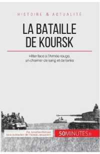 LA BATAILLE DE KOURSK - HITLER FACE A L'ARMEE ROUGE, UN CHARNIER DE SANG ET DE TANKS