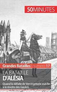 LA BATAILLE D'ALESIA - LA DEFAITE DE VERCINGETORIX ET DE LA GAULE FACE A CESAR
