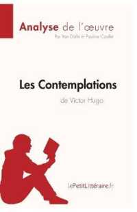 LES CONTEMPLATIONS DE VICTOR HUGO (ANALYSE DE L'OEUVRE) - ANALYSE COMPLETE ET RESUME DETAILLE DE L'O