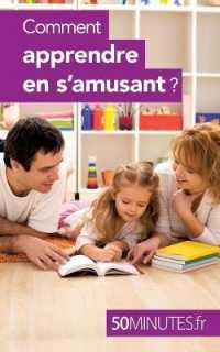 COMMENT APPRENDRE EN S'AMUSANT ?