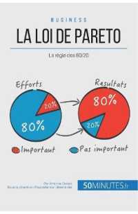 LA LOI DE PARETO - LA REGLE DES 80/20