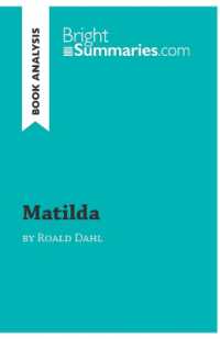 MATILDA BY ROALD DAHL (BOOK ANALYSIS) - DETAILED SUMMARY, ANALYSIS AND READING GUIDE