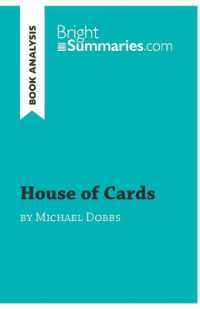 HOUSE OF CARDS BY MICHAEL DOBBS (BOOK ANALYSIS) - DETAILED SUMMARY, ANALYSIS AND READING GUIDE