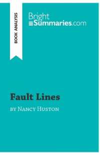 FAULT LINES BY NANCY HUSTON (BOOK ANALYSIS) - DETAILED SUMMARY, ANALYSIS AND READING GUIDE