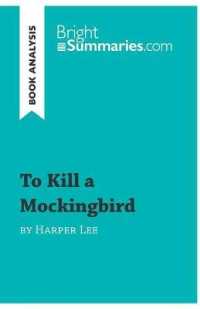 TO KILL A MOCKINGBIRD BY HARPER LEE (BOOK ANALYSIS) - DETAILED SUMMARY, ANALYSIS AND READING GUIDE