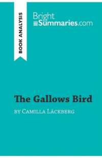 THE GALLOWS BIRD BY CAMILLA LACKBERG (BOOK ANALYSIS) - DETAILED SUMMARY, ANALYSIS AND READING GUIDE