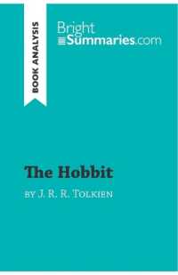 THE HOBBIT BY J. R. R. TOLKIEN (BOOK ANALYSIS) - DETAILED SUMMARY, ANALYSIS AND READING GUIDE