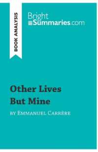 OTHER LIVES BUT MINE BY EMMANUEL CARRERE (BOOK ANALYSIS) - DETAILED SUMMARY, ANALYSIS AND READING GU