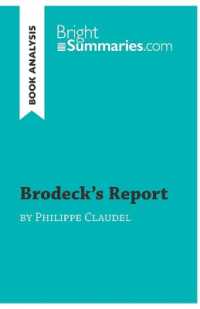 BRODECK'S REPORT BY PHILIPPE CLAUDEL (BOOK ANALYSIS) - DETAILED SUMMARY, ANALYSIS AND READING GUIDE